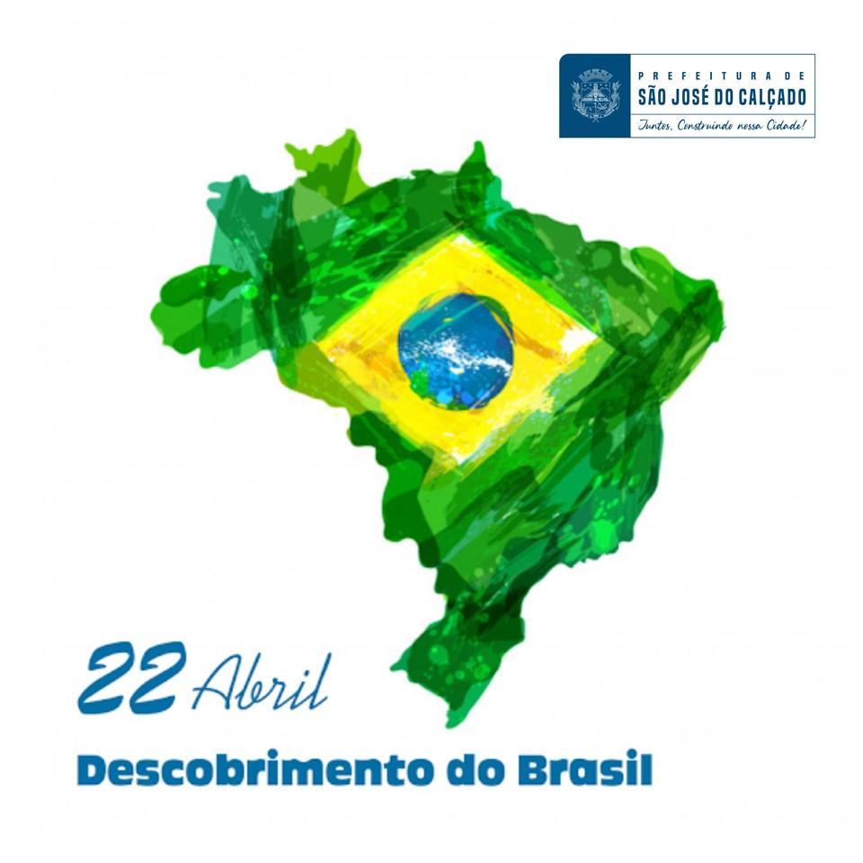 22 DE ABRIL – DIA DO DESCOBRIMENTO DO BRASIL