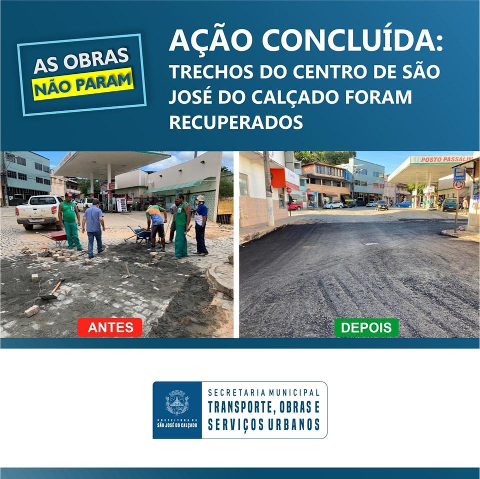 AÇÃO CONCLUÍDA: TRECHOS DO CENTRO DE SÃO JOSÉ DO CALÇADO FORAM RECUPERADOS