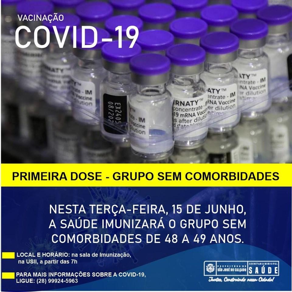 NESTA TERÇA-FEIRA TERÁ VACINA CONTRA A COVID-19: GRUPO DE (48 A 49) ANOS SEM COMORBIDADES RECEBEM A PRIMEIRA DOSE