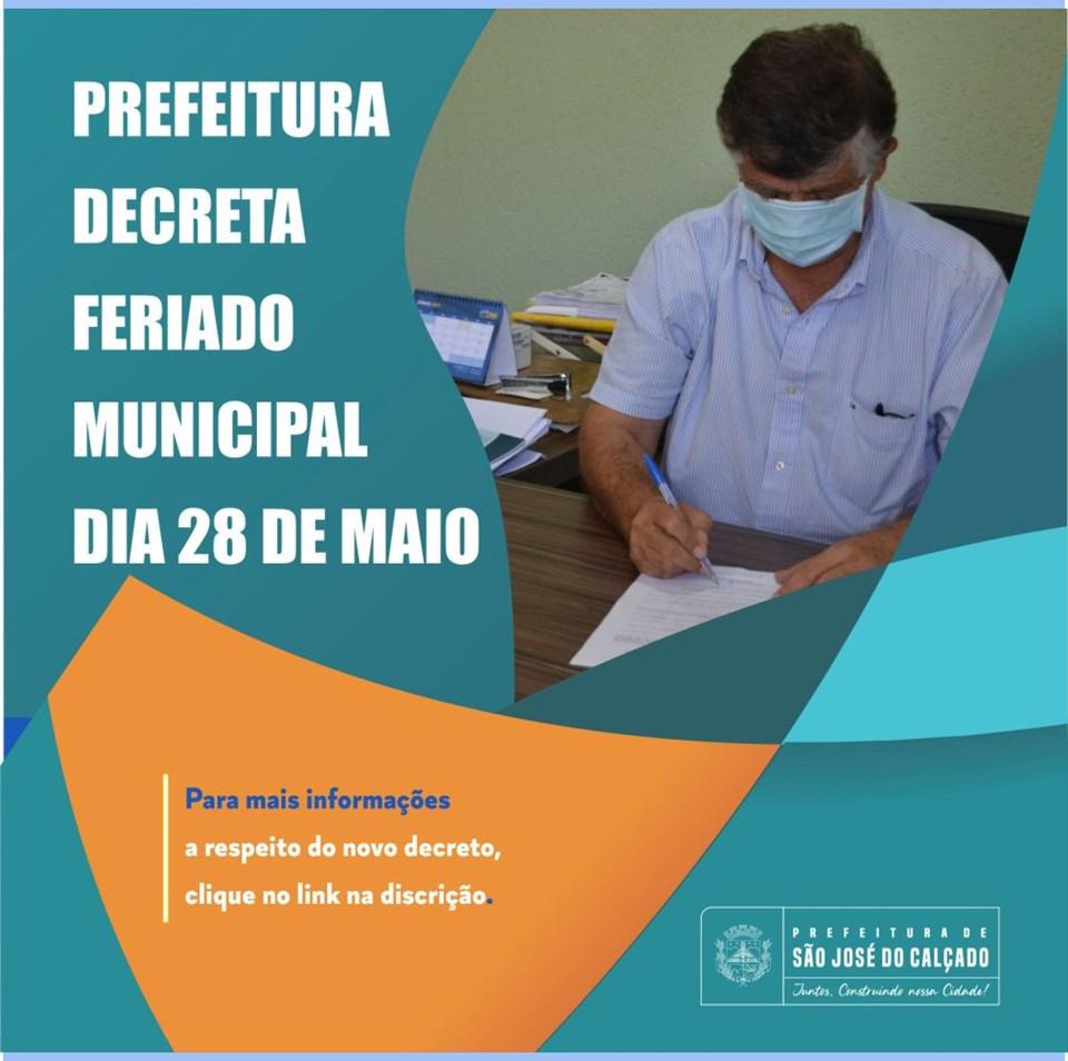 NOVO DECRETO: FERIADO MUNICIPAL EM RAZÃO DA DATA DE EMANCIPAÇÃO POLÍTICA DO MUNICÍPIO DE SÃO JOSÉ DO CALÇADO