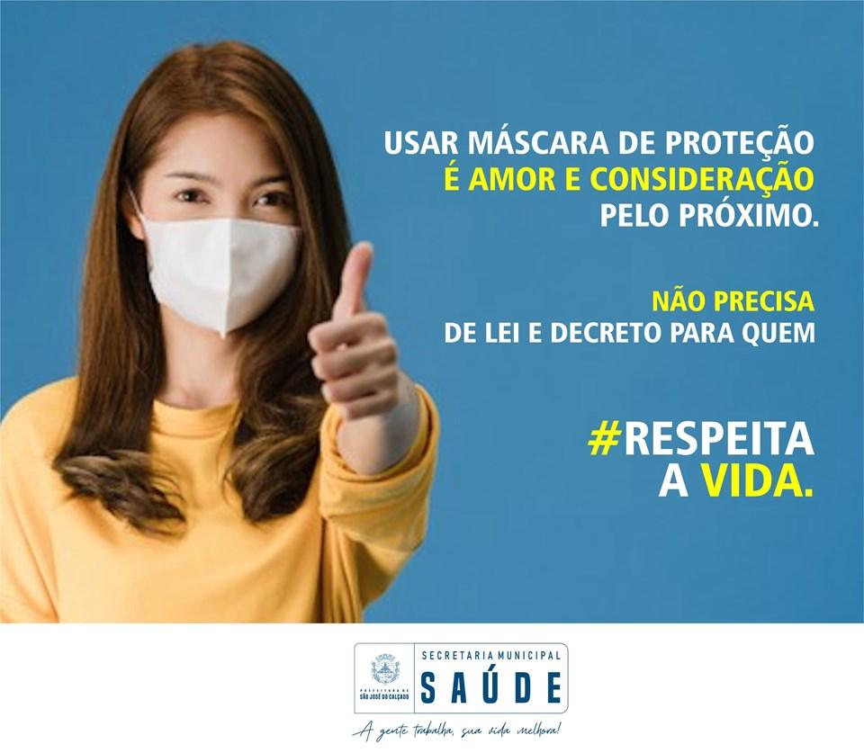 UMA VIDA, UM PEDIDO: USE MÁSCARA!